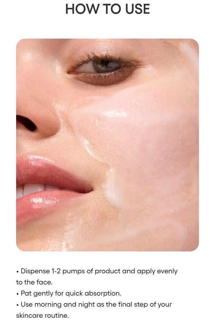 LANEIGE Balance Mode Shine Control Weightless Moisturizer official panel: HOW TO USE β’ Dispense 1-2 pumps of product and apply evenly to the face. β’ Pat gently for quick absorption. β’ Use morning and night as the final step of your skincare routine.