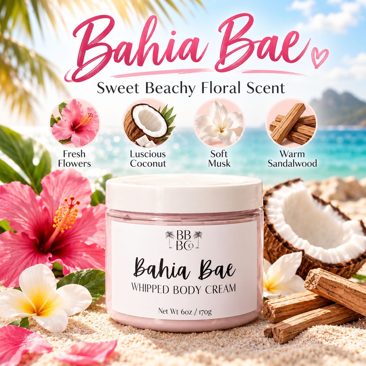 Bahia Bae fresh flowers coconut musk sandalwood scent notes