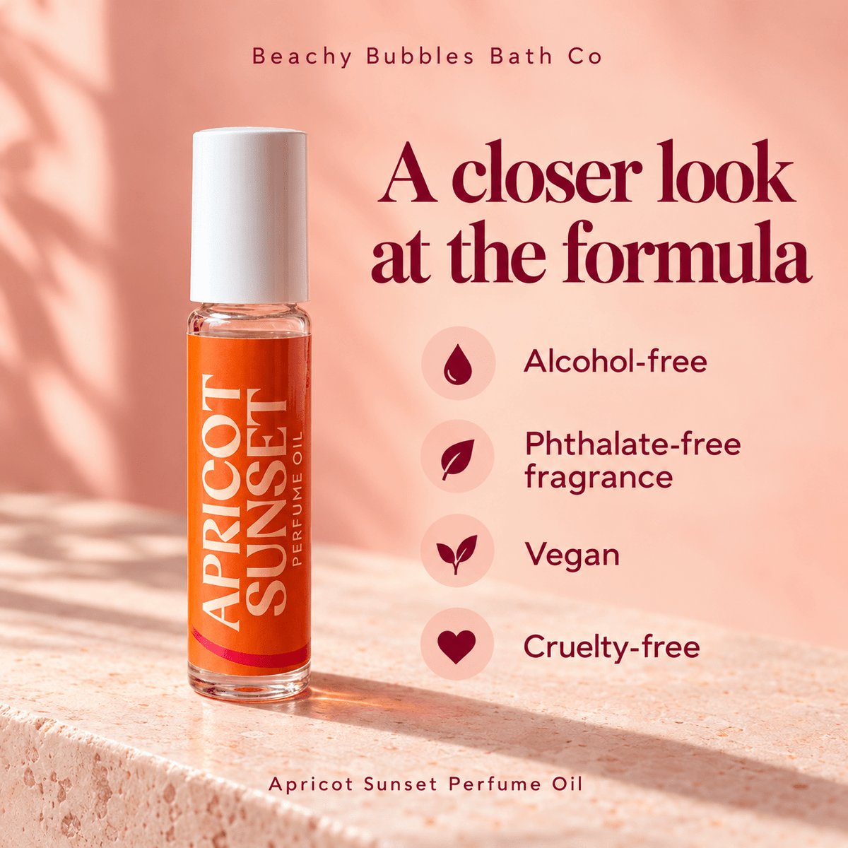 Beachy Bubbles Bath Co Apricot Sunset Perfume Oil details: alcohol-free, phthalate-free fragrance, vegan and cruelty-free.