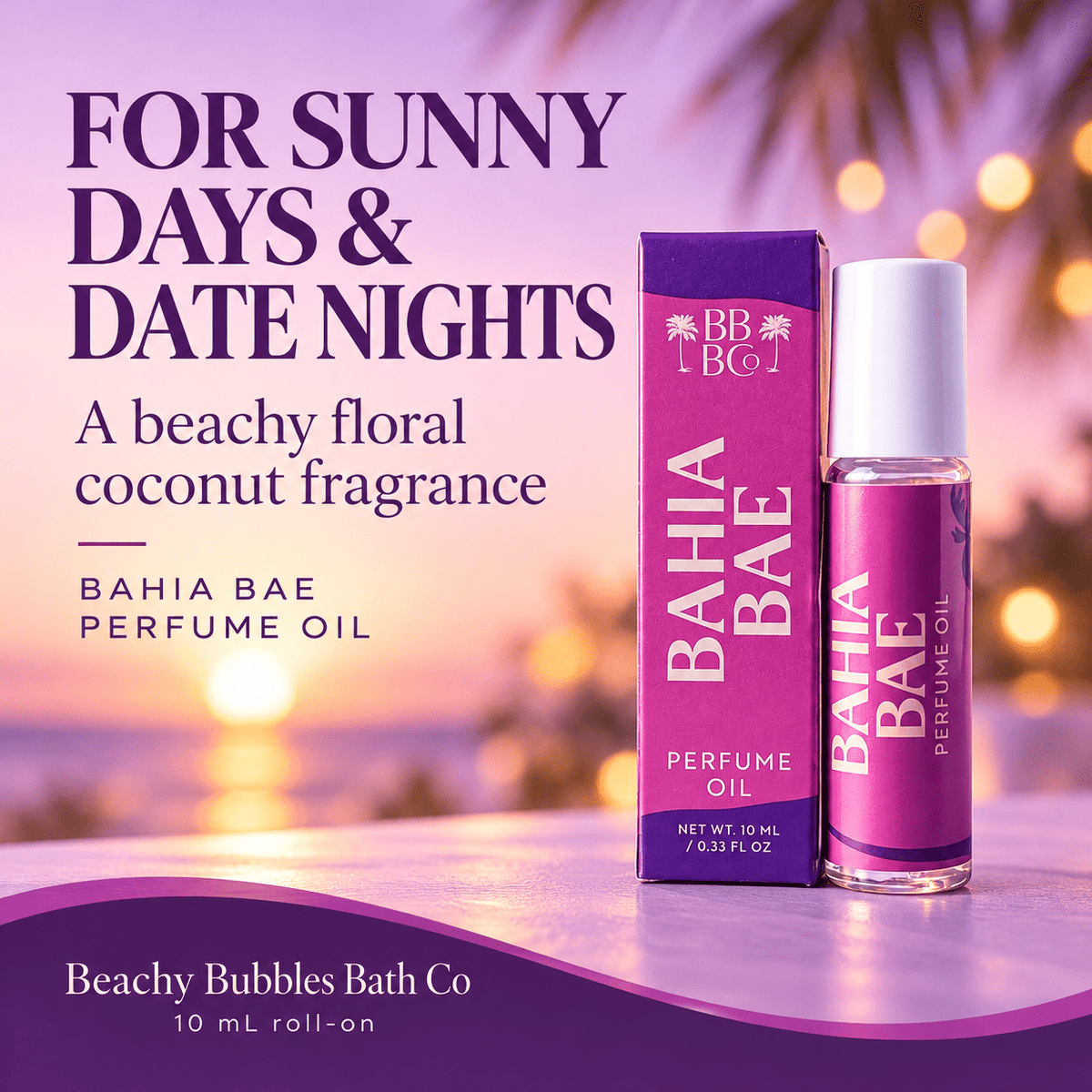 Bahia Bae floral coconut perfume oil for sunny days and date nights, shown with its matching carton in a coastal evening scene.