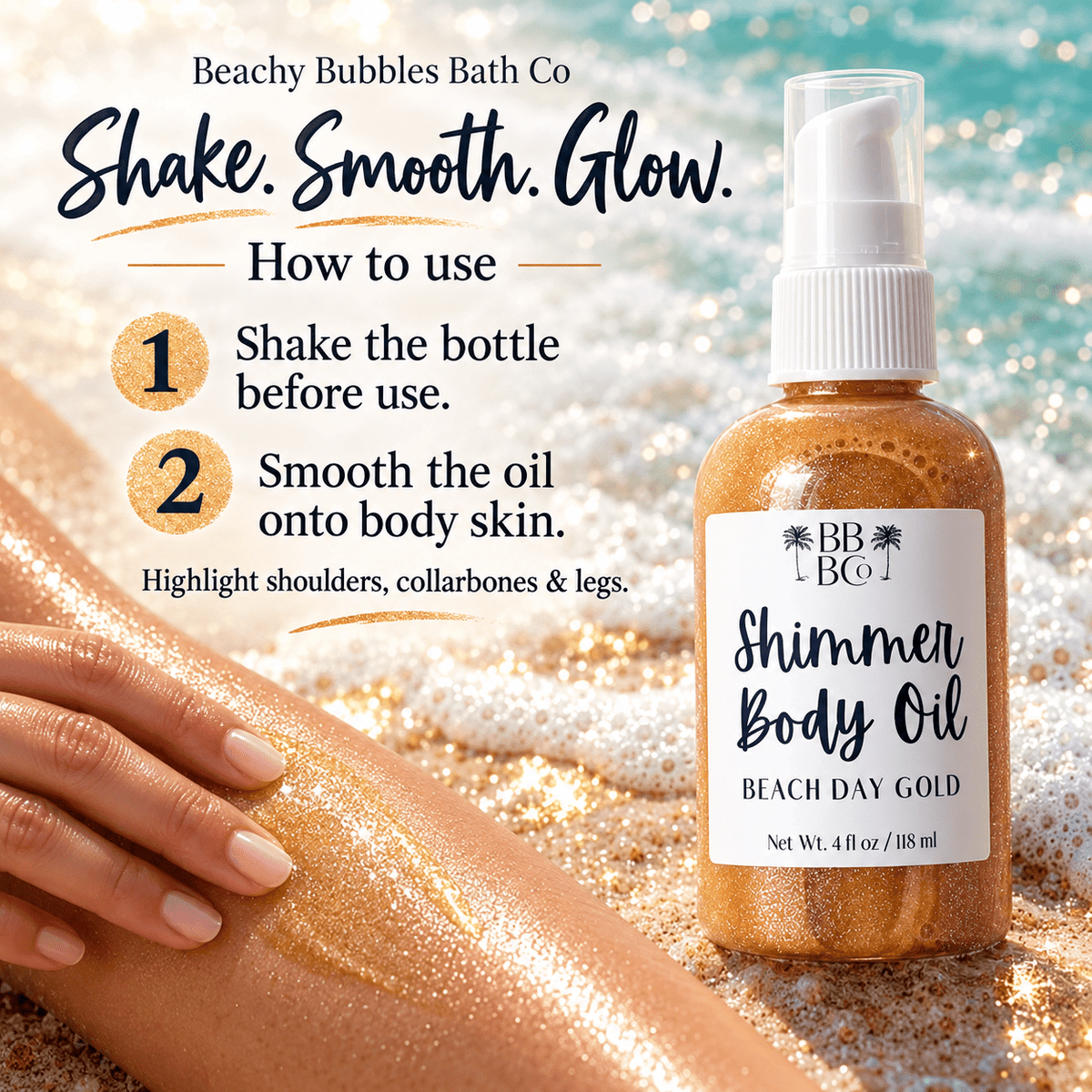 How to use Beach Day Gold Shimmer Body Oil: shake before use, then smooth onto body skin to highlight shoulders, collarbones, and legs