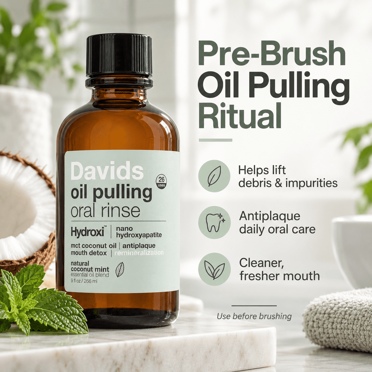 Davids oil pulling oral rinse pre-brush ritual infographic