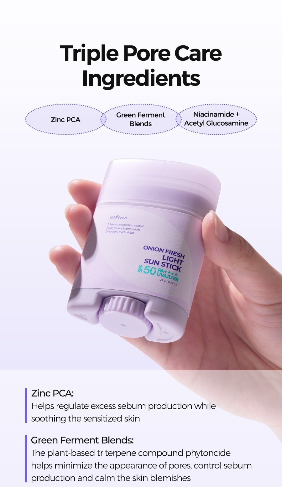 Isntree Onion Fresh Light Sun Stick SPF50+ PA++++ 22g - pore care ingredients with zinc PCA and green ferment explanations
