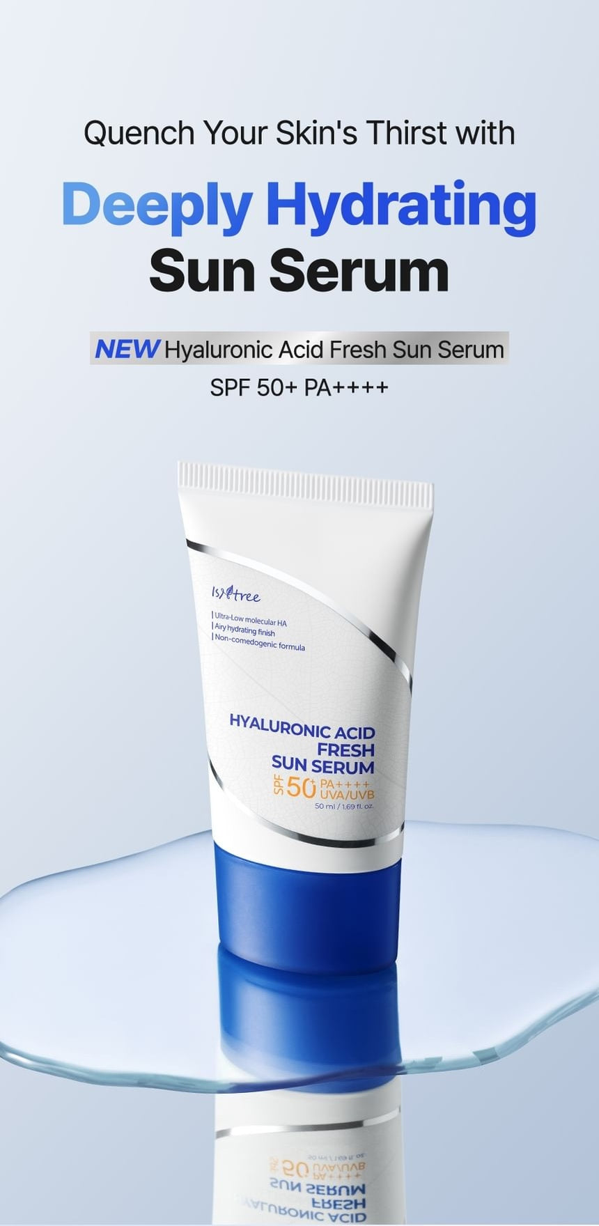 Isntree Hyaluronic Acid Fresh Sun Serum SPF50+ PA++++ 50mL - hydrating sun serum introduction