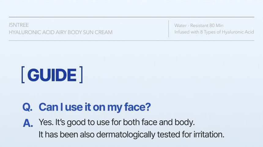 Isntree Hyaluronic Acid Airy Body Sun Cream SPF50+ PA++++ 150mL - face use and irritation testing FAQ