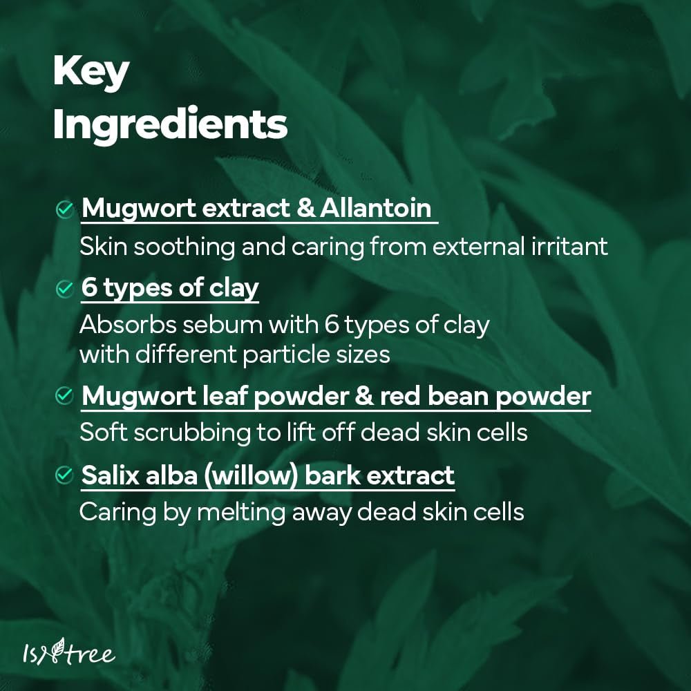 Isntree Mugwort Calming Clay Mask 200mL β Mugwort clays willow bark and exfoliating powders