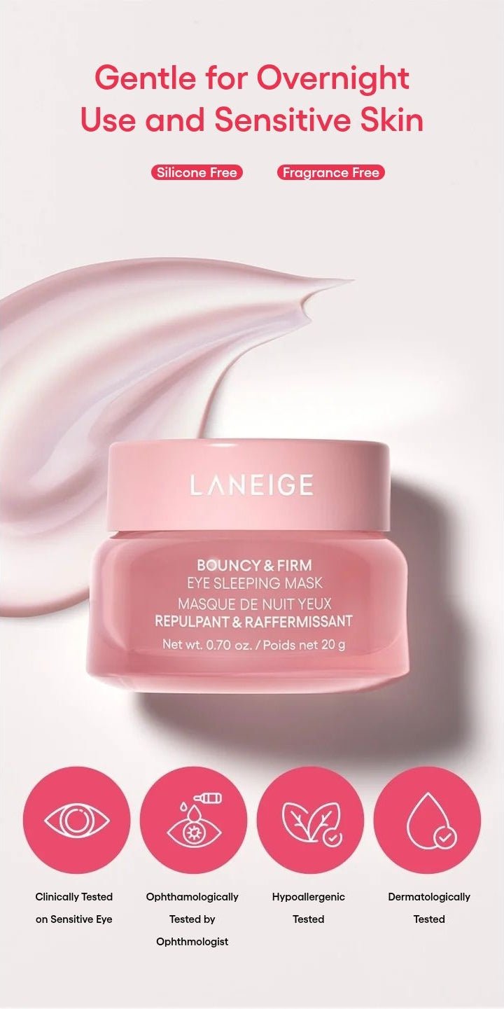 LANEIGE Bouncy & Firm Eye Sleeping Mask: gentle overnight formula tests manufacturer information