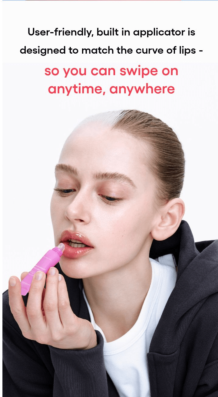 LANEIGE Lip Glowy Balm family: User-friendly, built in applicator is designed to match the curve of lips - so you can swipe on anytime, anywhere