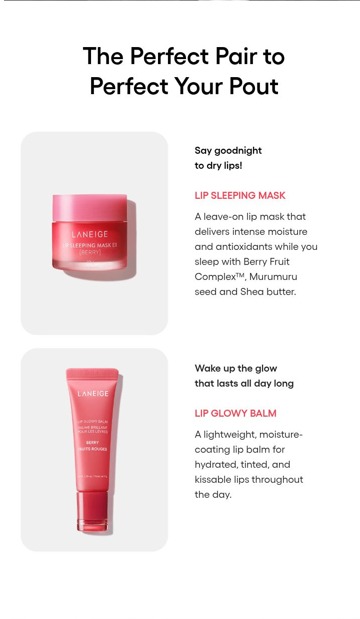 LANEIGE Lip Glowy Balm family: The Perfect Pair to Perfect Your Pout