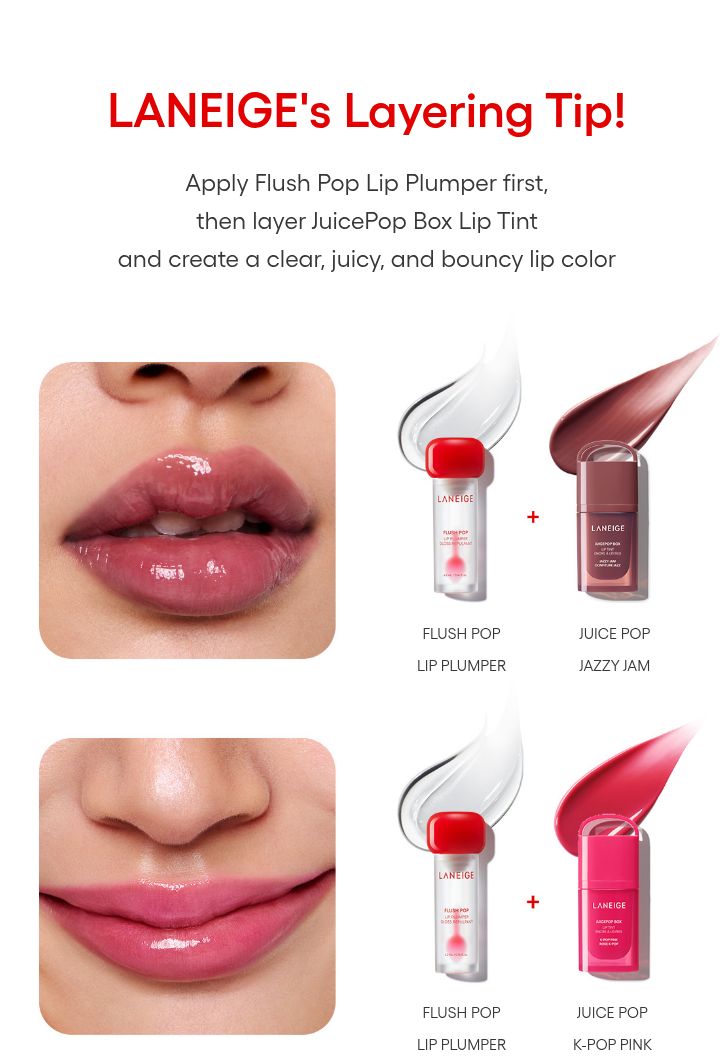 LANEIGE Flush Pop Lip Plumper layering with JuicePop Box Lip Tint