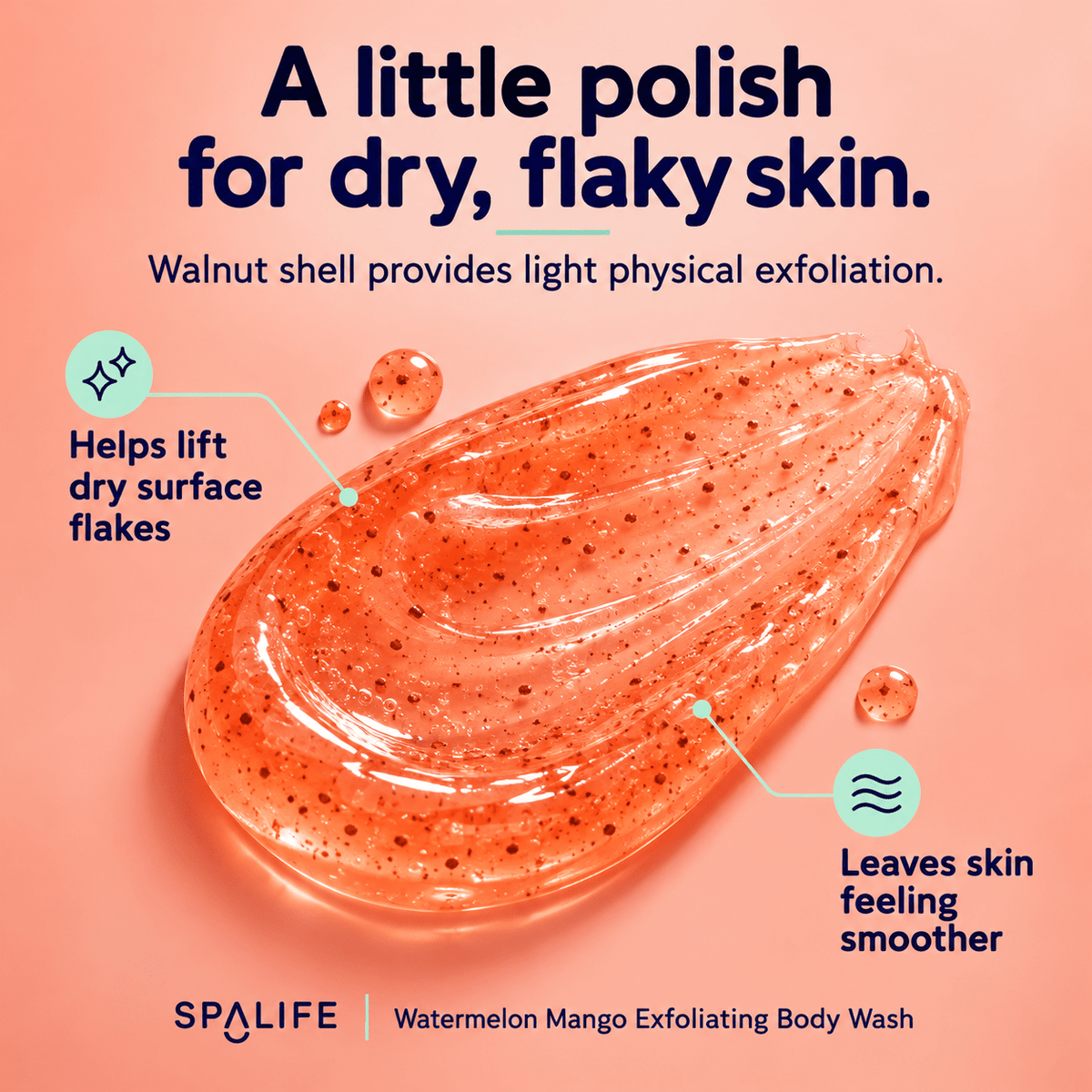 SpaLife walnut-shell body wash for dry surface flakes
