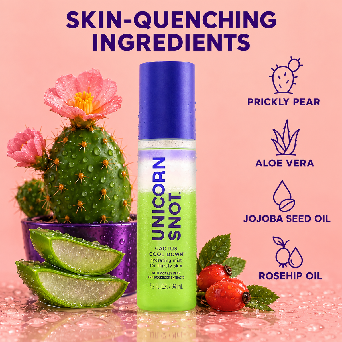 Unicorn Snot Cactus Cool Down key ingredients