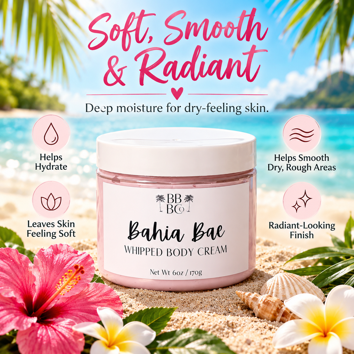 Bahia Bae hydrating soft smooth radiant body cream benefits