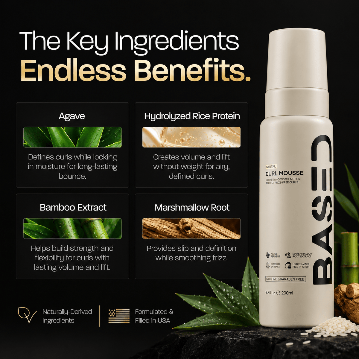 BASED Curl Mousse key ingredients Agave Hydrolyzed Rice Protein Bamboo Extract and Marshmallow Root
