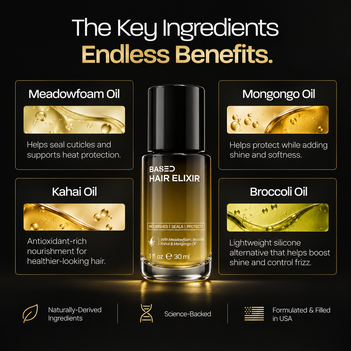 BASED Hair Elixir Meadowfoam Mongongo Kahai and Broccoli oils