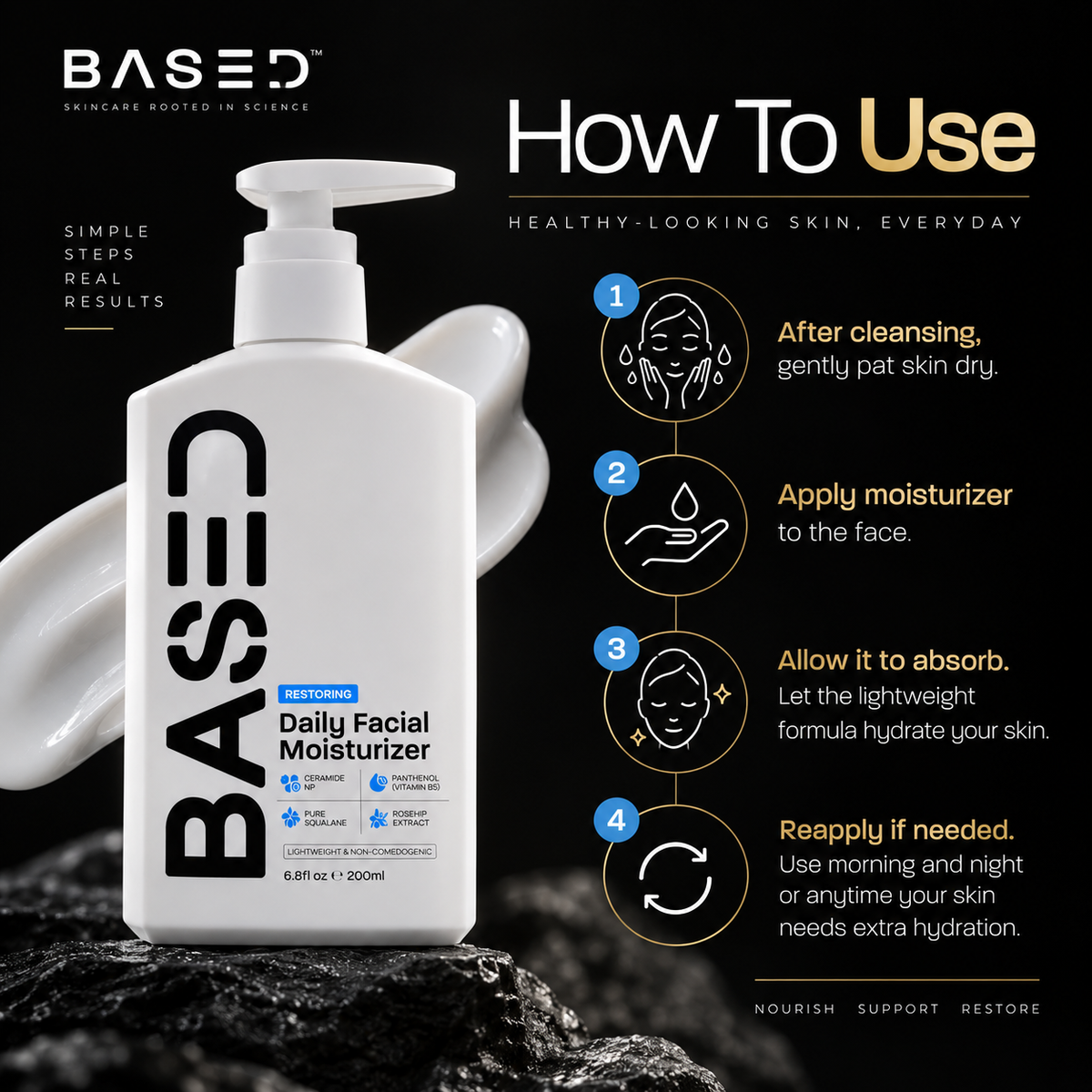 How to use BASED Restoring Daily Facial Moisturizer