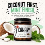 Canary Coconut Mint Toothpaste Tablets coconut first mint finish infographic