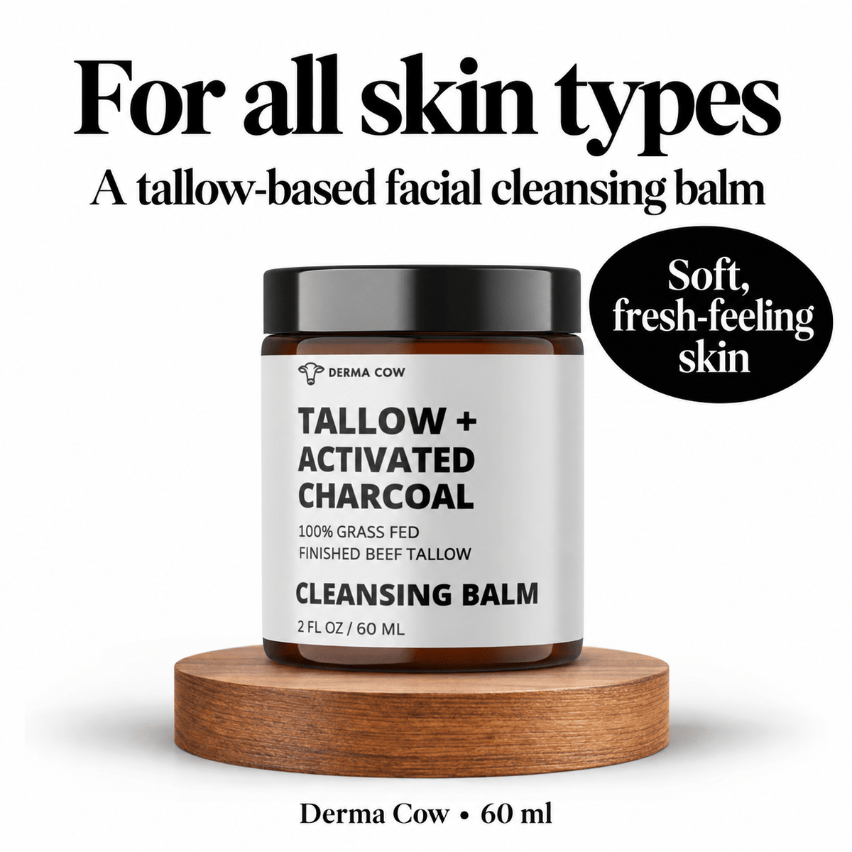 Derma Cow Tallow Activated Charcoal Cleansing Balm skin types