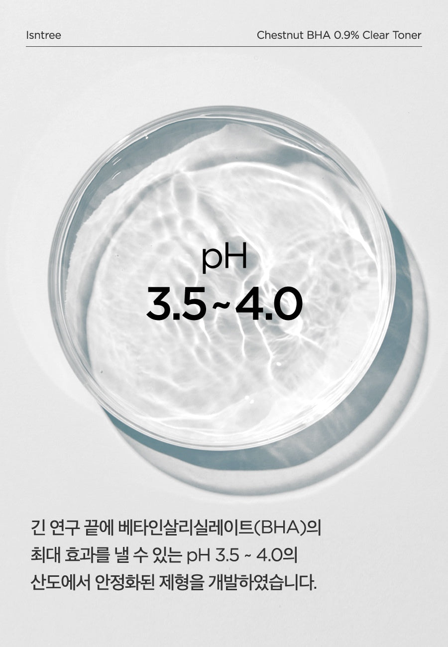 Isntree Chestnut BHA 0.9% Clear Toner 200mL: acidic ph range