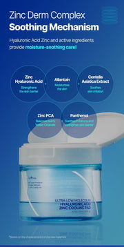 Isntree Ultra-Low Molecular Hyaluronic Acid Zinc Cooling Pad 60 Pads: zinc derivatives and soothing ingredients