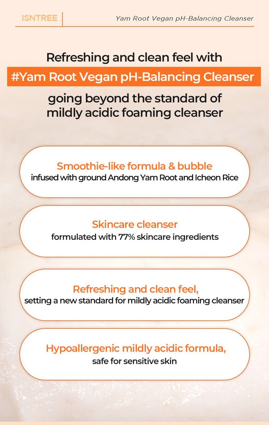 Isntree Yam Root Vegan pH-Balancing Cleanser 120mL – Four cleansing checkpoints