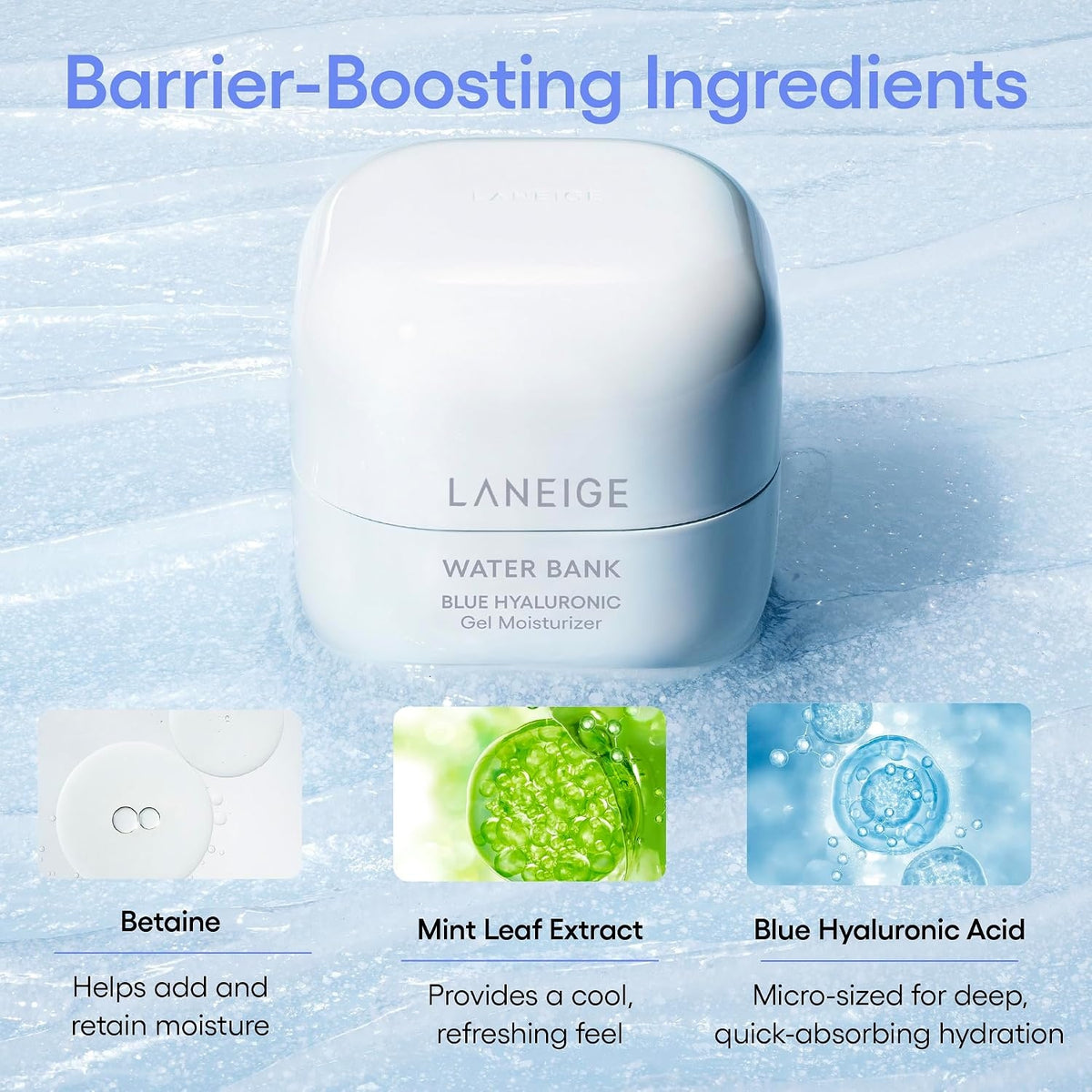 LANEIGE Water Bank Blue Hyaluronic Gel Cream betaine mint extract and Blue Hyaluronic Acid