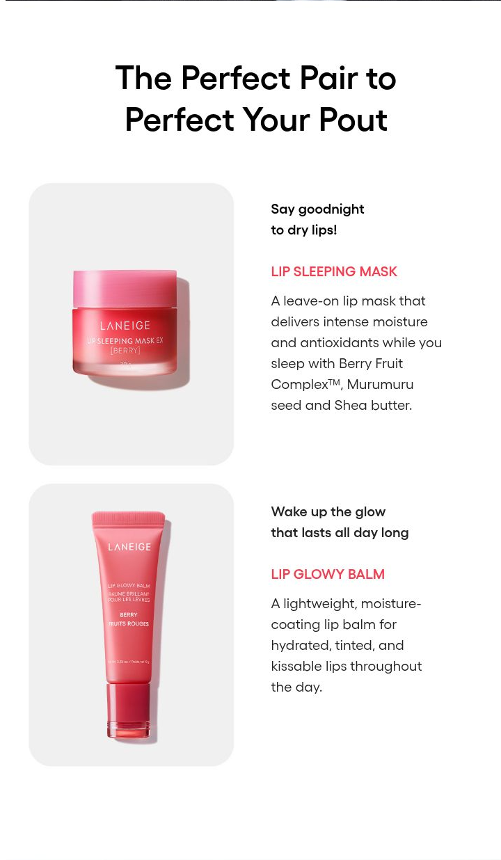 LANEIGE Lip Glowy Balm family: The Perfect Pair to Perfect Your Pout
