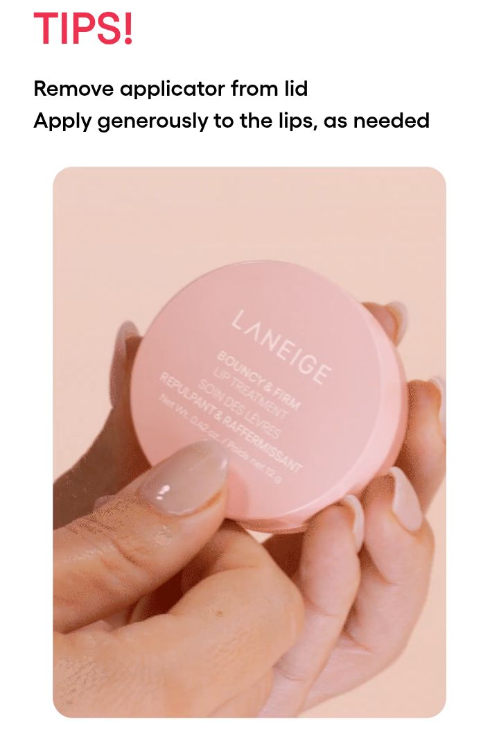 LANEIGE Bouncy and Firm Lip Treatment lid applicator and application directions