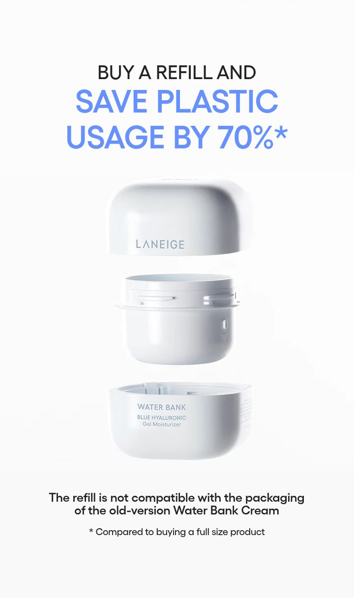 LANEIGE Water Bank Gel - refill plastic saving