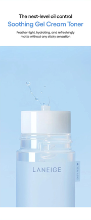 LANEIGE Cream Skin Zincpep Toner Gel Moisturizer - light toner introduction