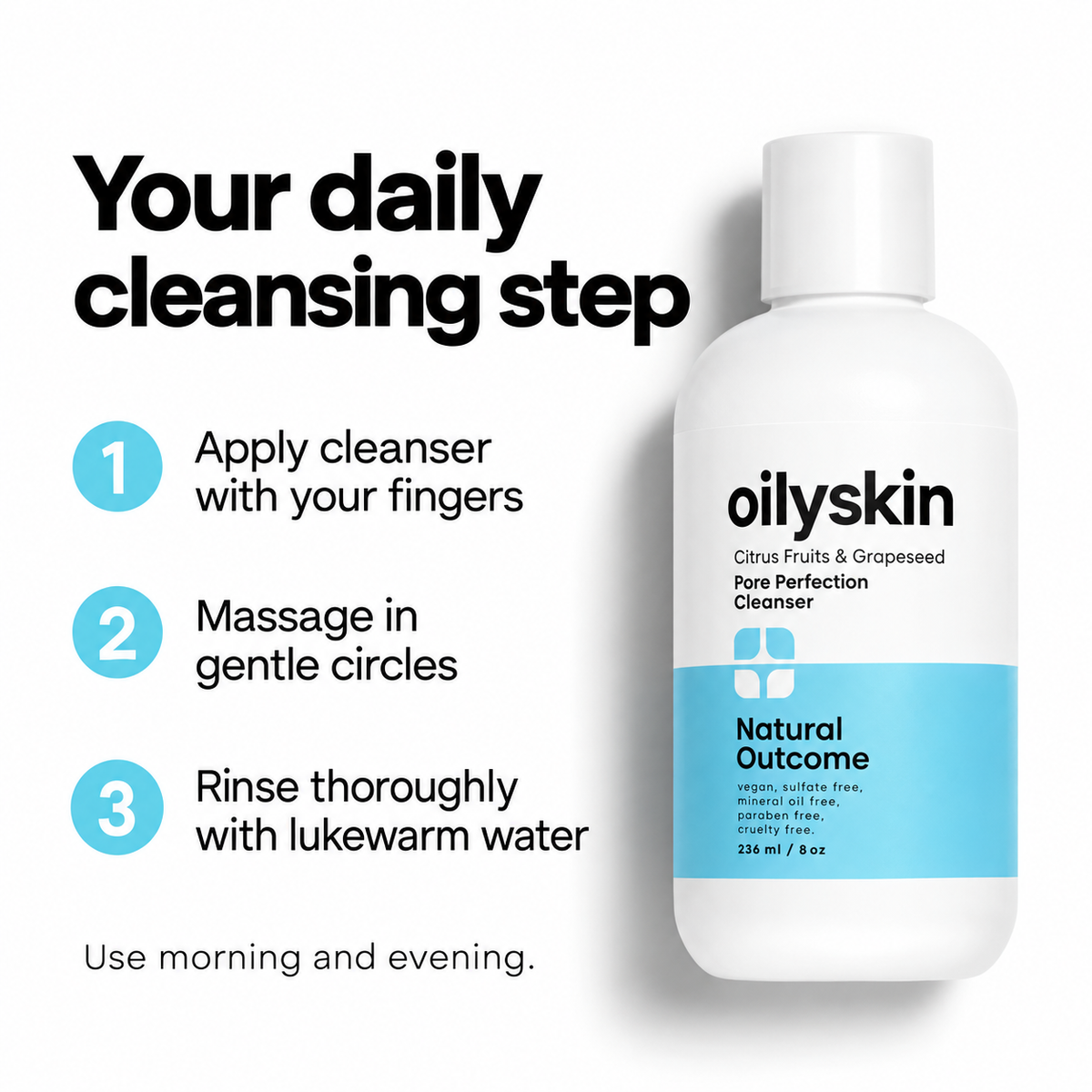 Natural Outcome Oily Skin Pore Perfection Cleanser 8 oz - use