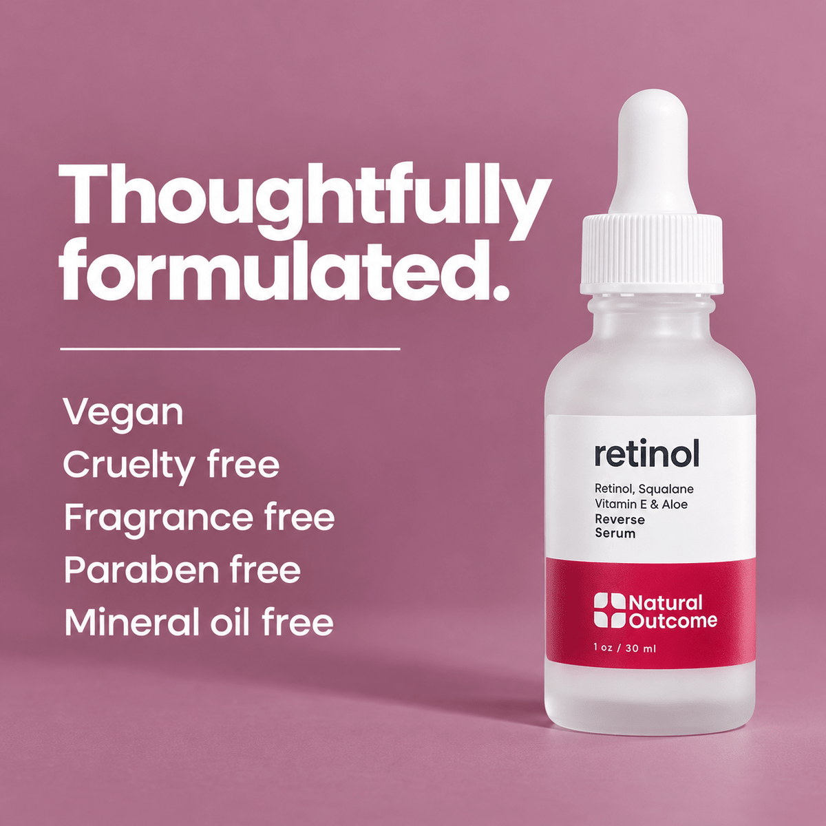 Natural Outcome Retinol Reverse Serum 1 oz / 30 mL: formula
