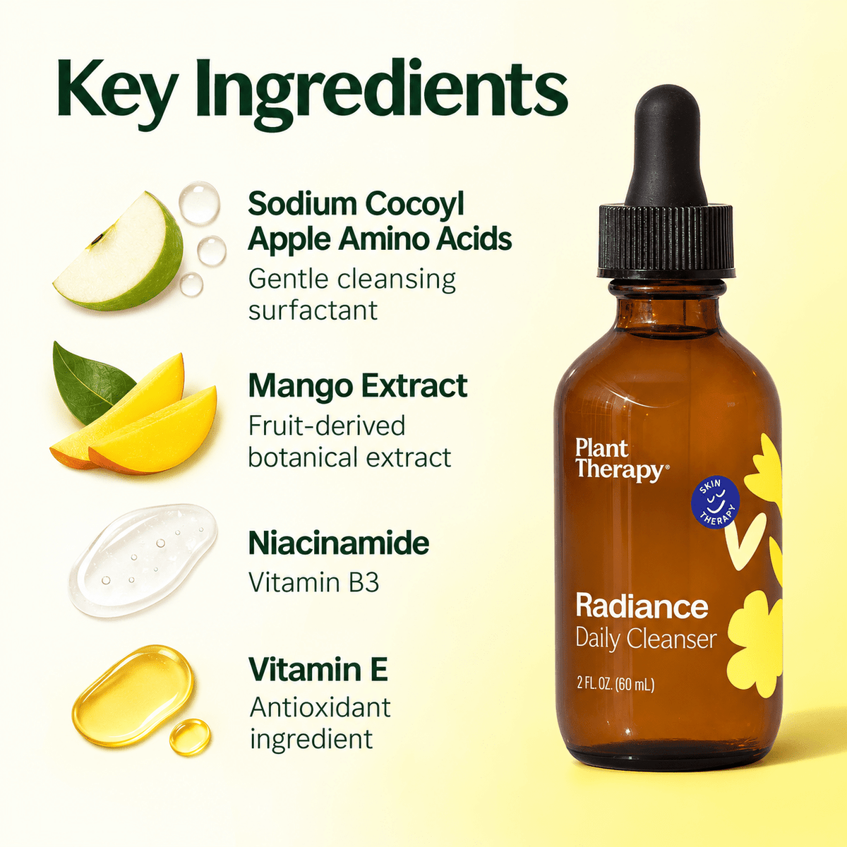 Plant Therapy Radiance Daily Cleanser key ingredients
