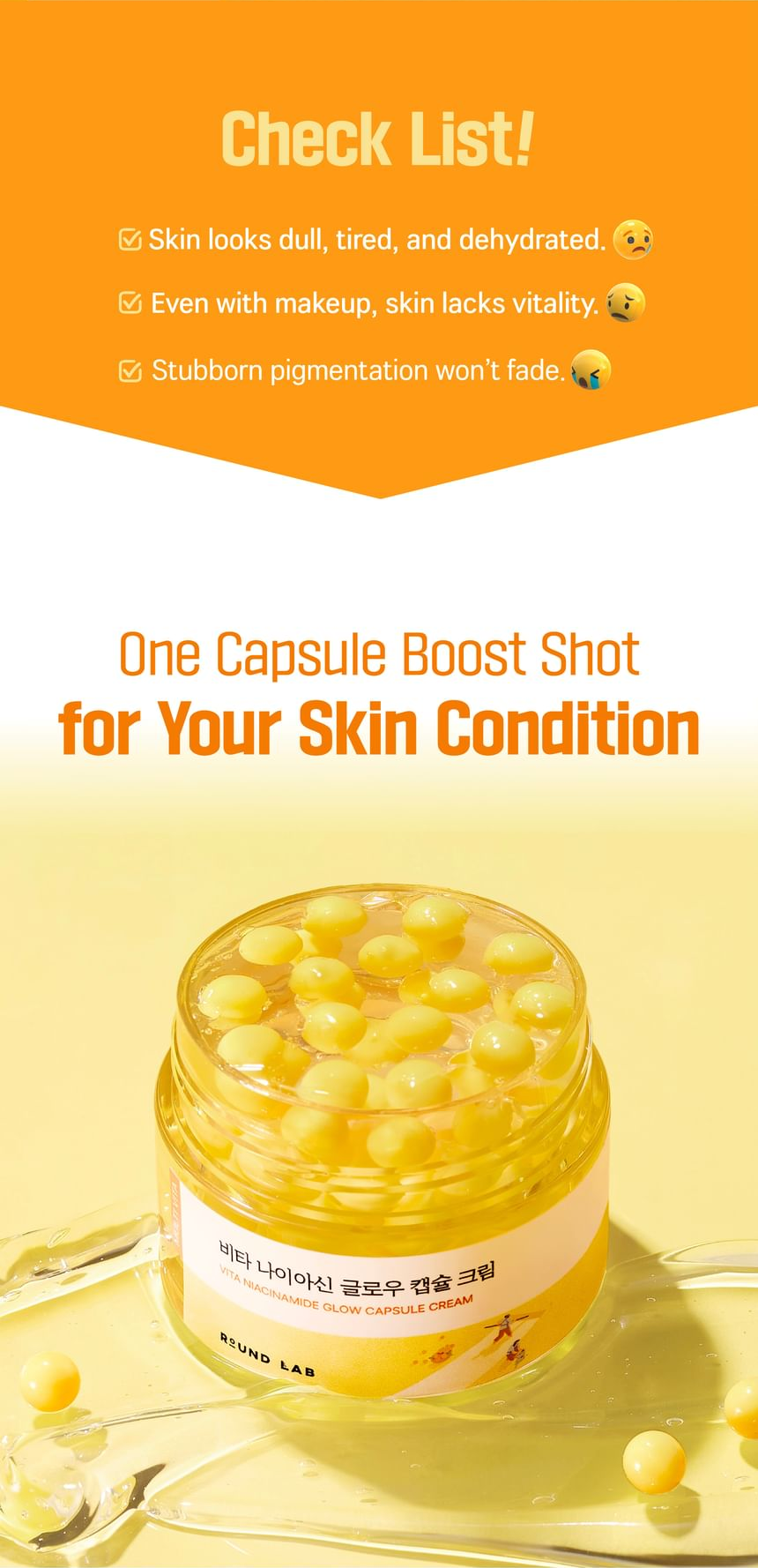 Round Lab Vita Niacinamide Glow Capsule Cream 50ml - Skin-condition checklist and capsule cream overview.