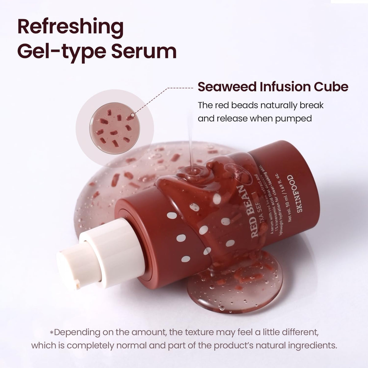 Red Bean TXA Serum jelly texture and natural variation