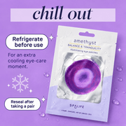 Refrigerate SpaLife Amethyst patches before use for a cooling eye-care moment