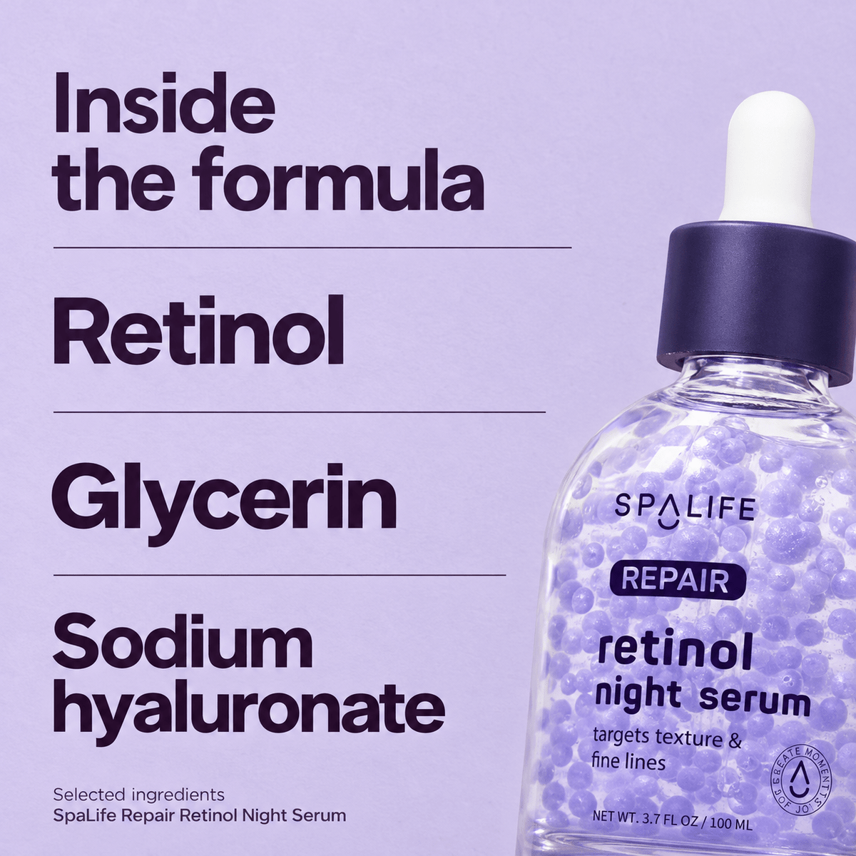 Selected SpaLife Repair serum ingredients: retinol, glycerin and sodium hyaluronate