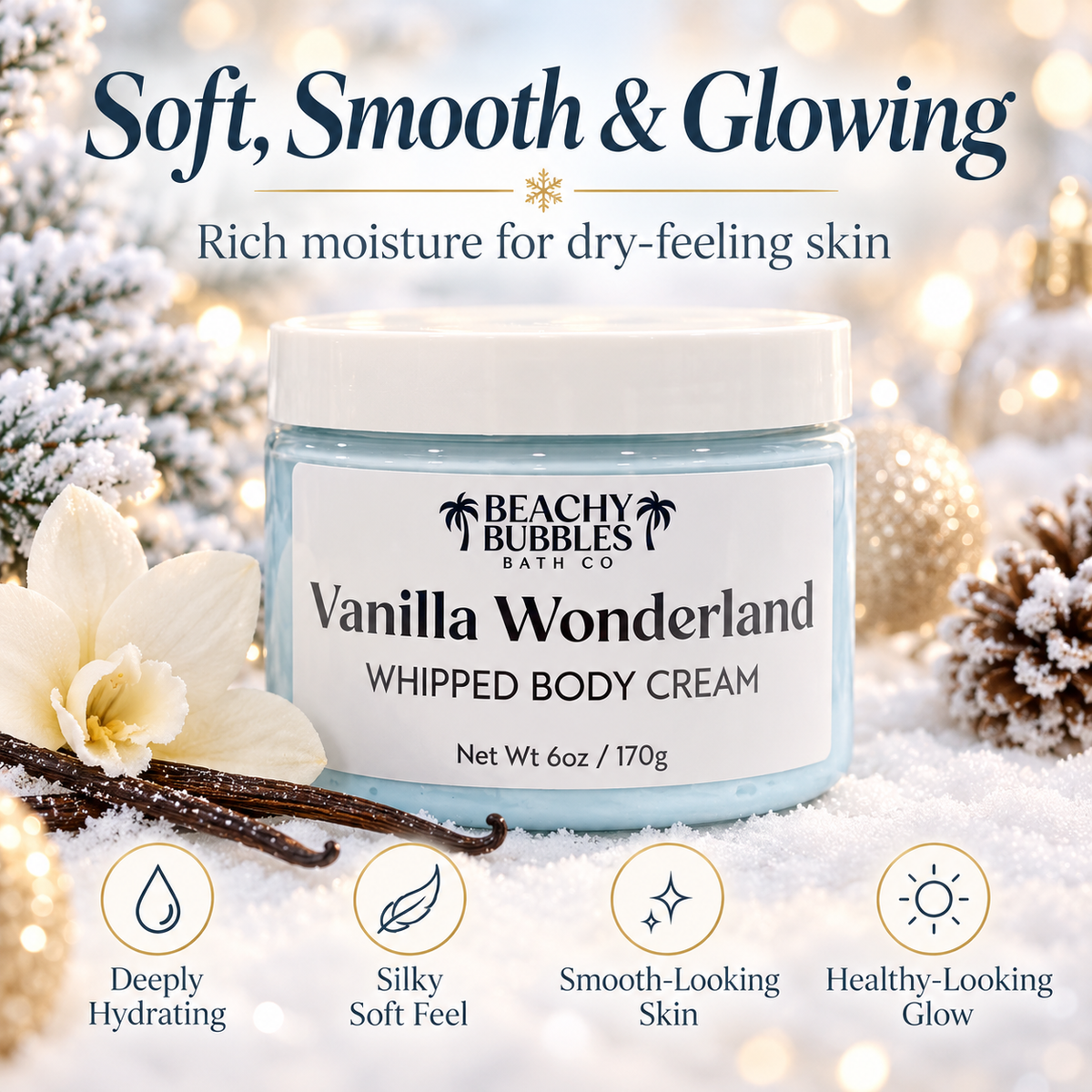 Vanilla Wonderland body cream hydrating soft smooth glowing skin benefits